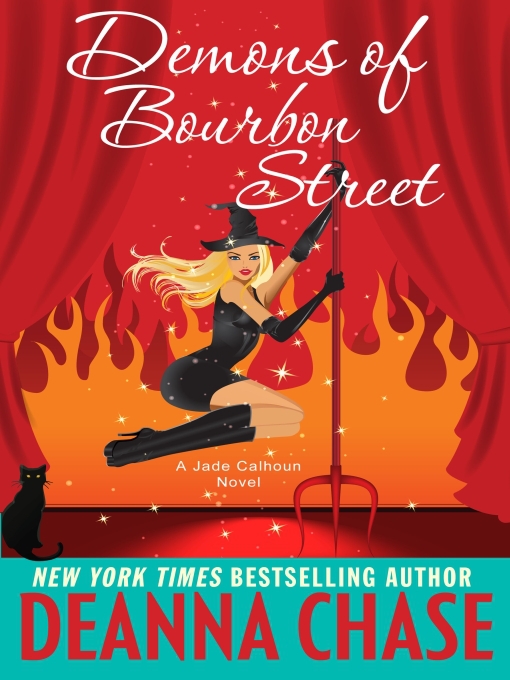 Title details for Demons of Bourbon Street by Deanna Chase - Available